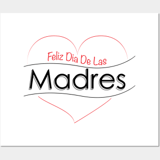 Feliz Dia de las Madres - Latinx design Posters and Art